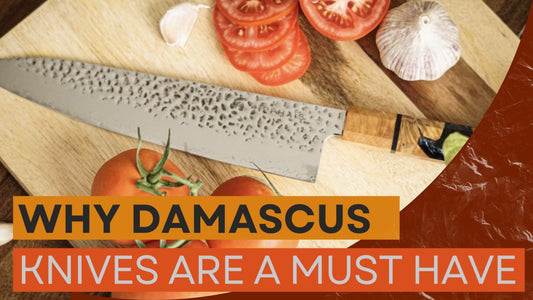 a Damascus knife on a chopping board entitled "why Damascus knives are a must have" 